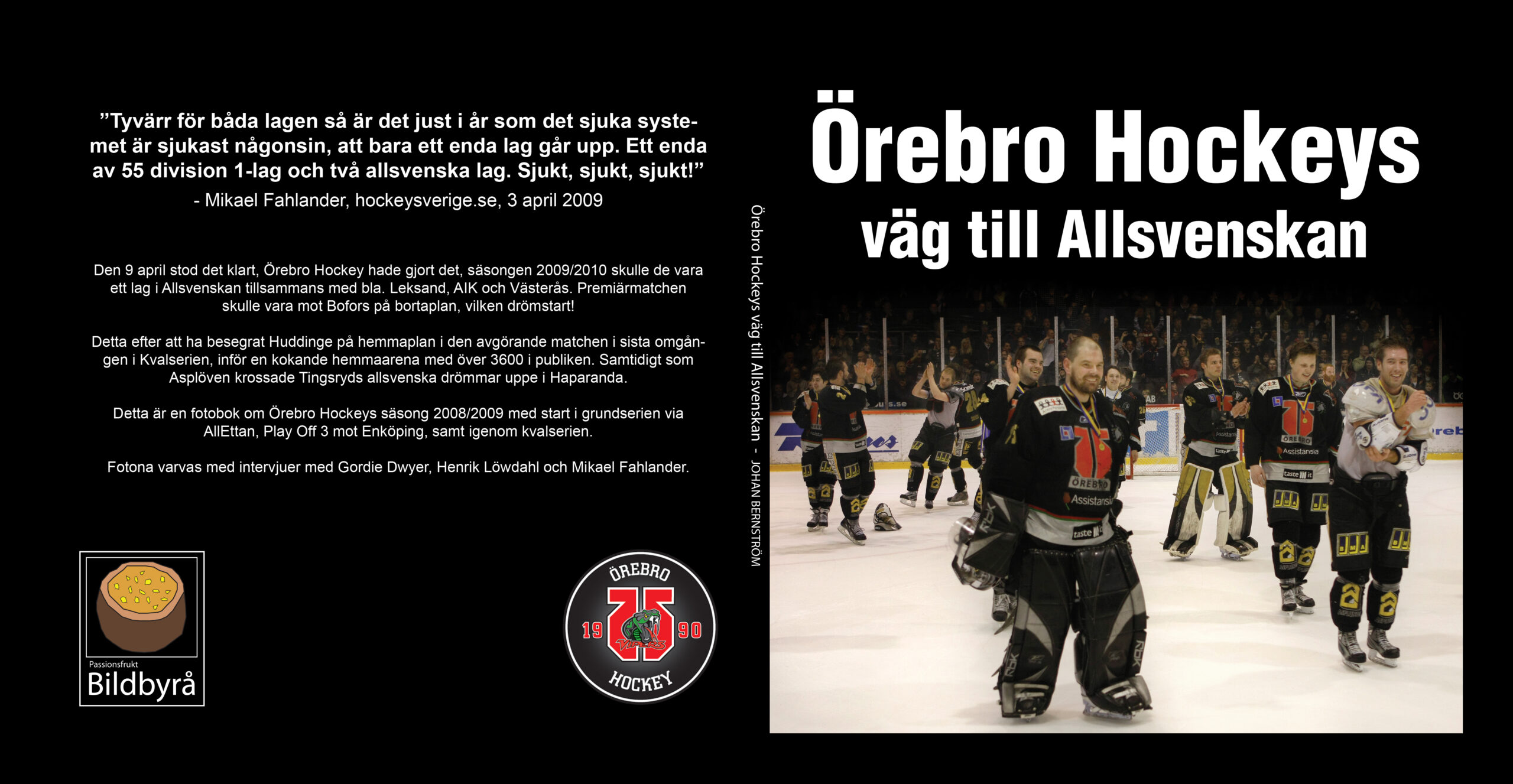 Örebro Hockeys väg till Allsvenskan